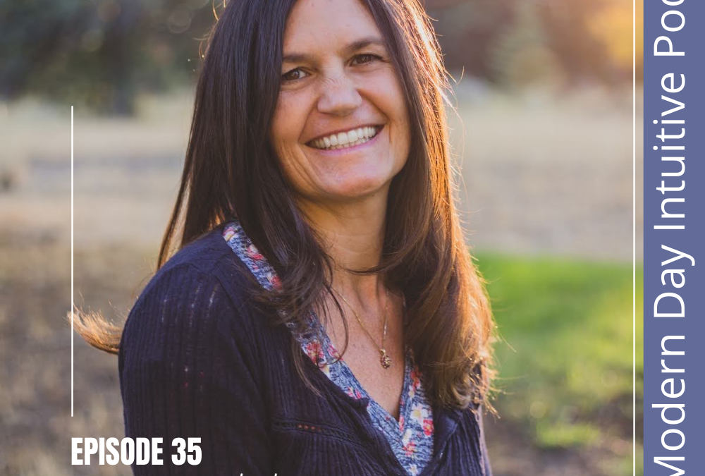 Episode 35: How Your Intuition Can Help You Follow Your Dreams