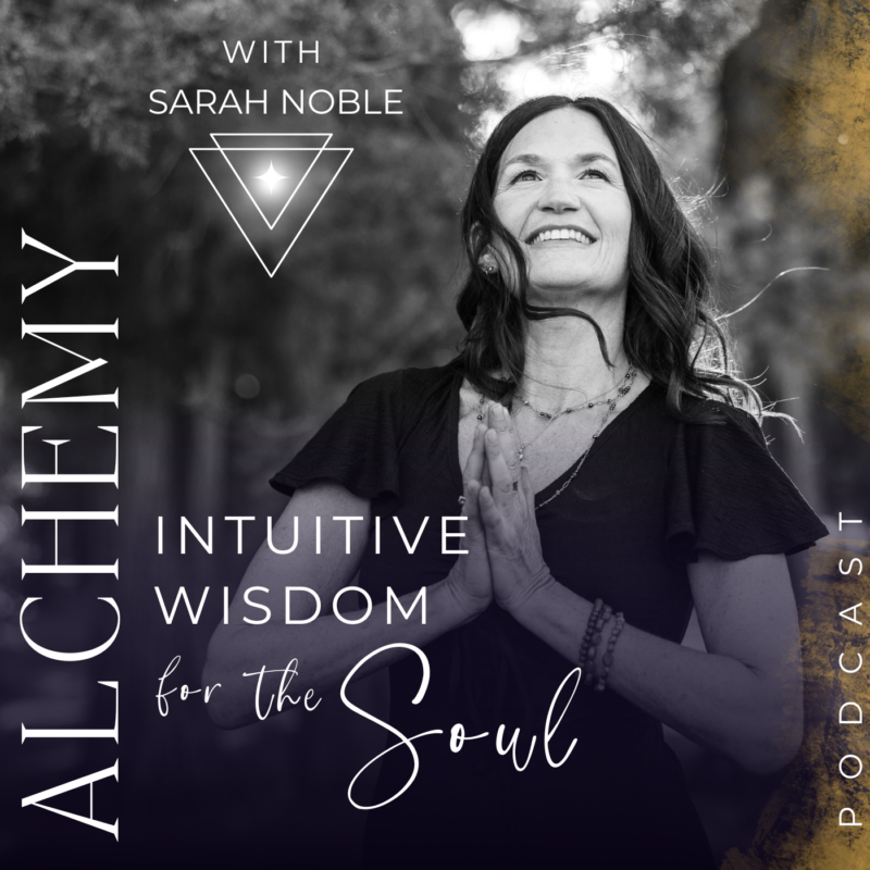 Episode 160: Same show, new name – Alchemy: Intuitive Wisdom for the Soul